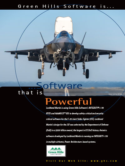 Lockheed Martin is using Green Hills Softwares INTEGRITY-178B RTOS, AdaMULTI IDE for the F35 JSF